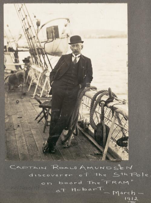 Captain Roald Amundsen discoverer of the Sth Pole on board the 'Fram' at Hobart, March 1912 [picture]