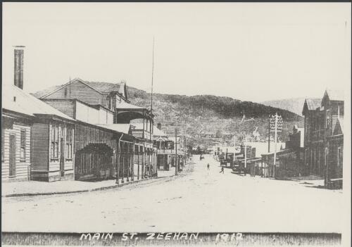 Main Street of Zeehan, Tasmania, 1912 [picture]