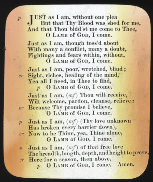 Words of the hymn Just as I am [transparency] : a lantern slide used by the A.I.M. for publicity in South Australia