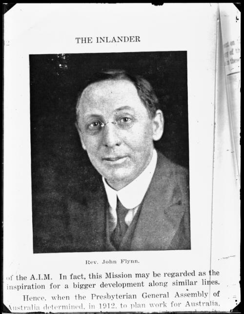 Portrait of Rev. John Flynn as published in The inlander [picture] : an image used by the Australian Inland Mission at Dunbar, Cape York