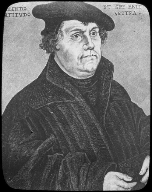Portrait of Martin Luther, [1] [transparency] : part of a lantern slide lecture collection, 1926 / [John Flynn?]