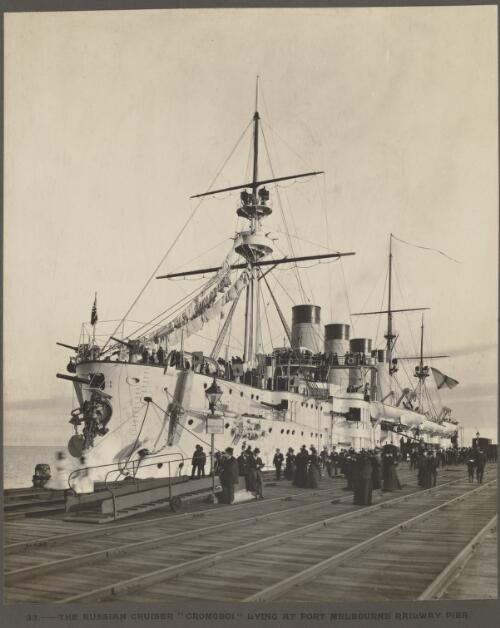 Russian cruiser 'Gromoboi' lying at Port Melbourne Railway Pier [picture]