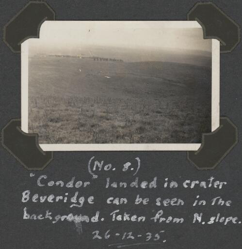 'Condor' landed in crater Beveridge can be seen in the background, Victoria, 26 December, 1935 [picture]
