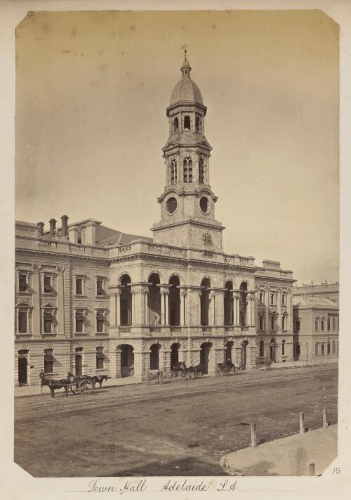 Town Hall, Adelaide, South Australia, ca. 1880 [picture]