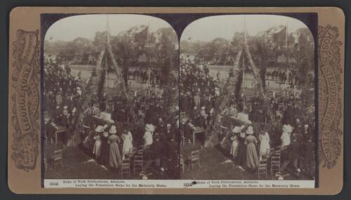 Duke of York celebrations, Adelaide. Laying the foundation stone for the Maternity Home [picture]