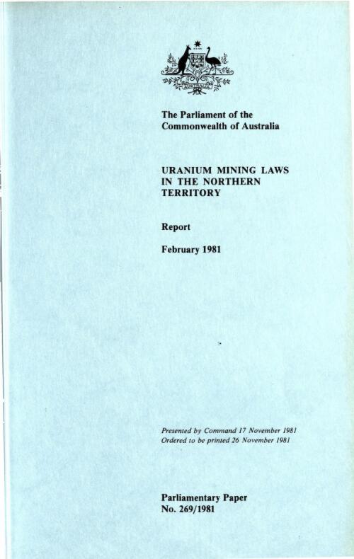 Uranium mining laws in the Northern Territory, report, February 1981