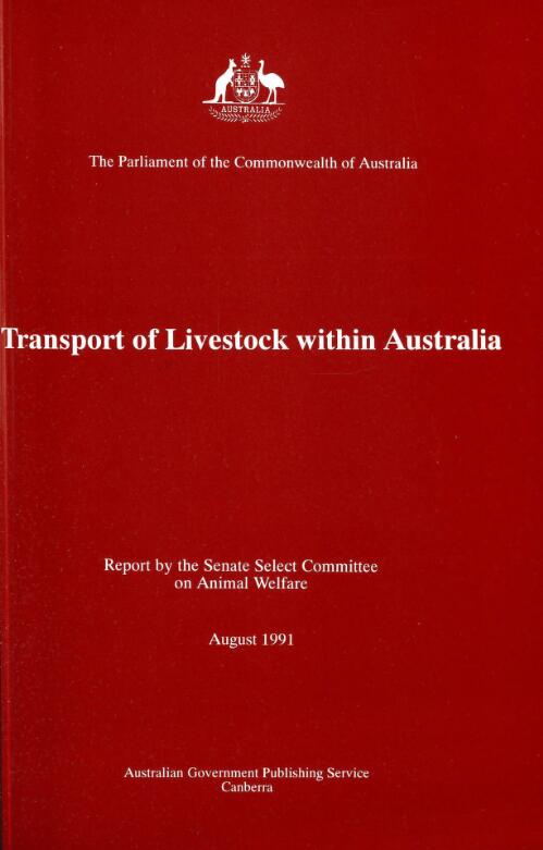 Transport of livestock within Australia / report by the Senate Select Committee on Animal Welfare
