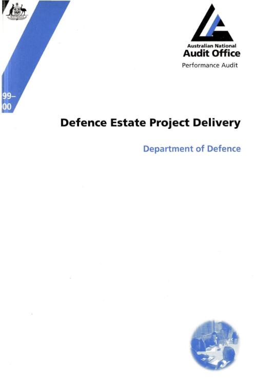 Defence Estate project delivery : Department of Defence / the Auditor-General