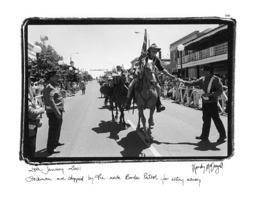 Stockmen are stopped by the mock border patrol for entry money, 28th January 2001 [picture] / Wendy McDougall