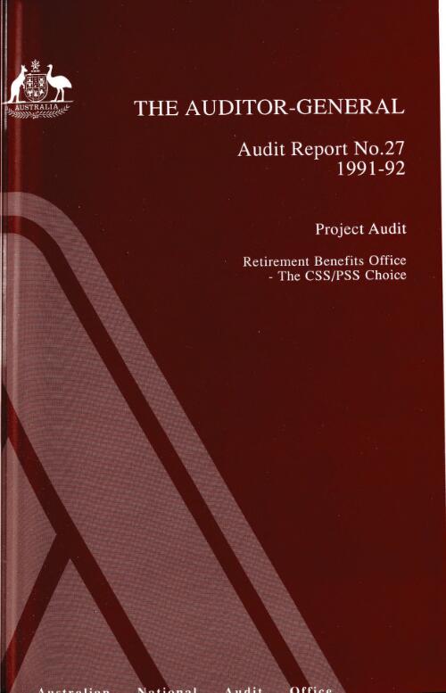 Project audit Retirement Benefits Office -- the CSS/PSS choice / the Auditor-General
