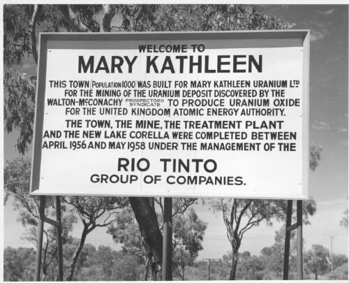 The sign at the approach to Mary Kathleen township, ca. 1959 [picture] / Robin V. F. Smith