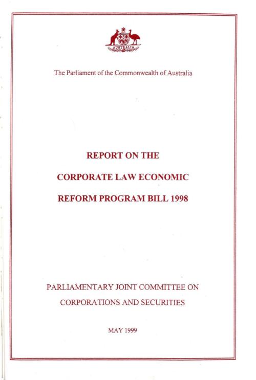 Report on the Corporate Law Economic Reform Program Bill 1998 / Parliamentary Joint Committee on Corporations and Securities