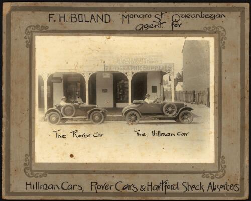 F.H. Boland, Monaro St., Queanbeyan, agent for Hillman cars, Rover cars & Hartford shock absorbers [ca. 1920s] [picture] / [Frank H. Boland]