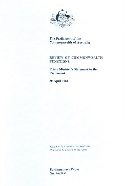 Prime Minister's statement to the Parliament 30 April 1981 / Review of Commonwealth Functions