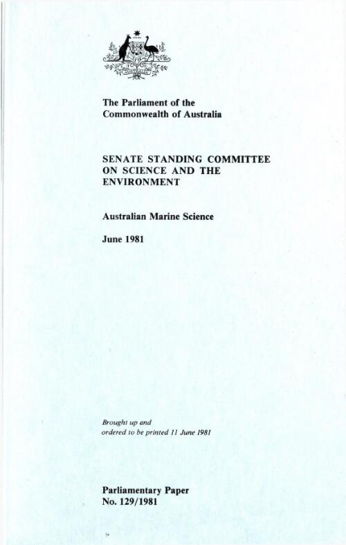 Australian marine science, June 1981 / Senate Standing Committee on Science and the Environment