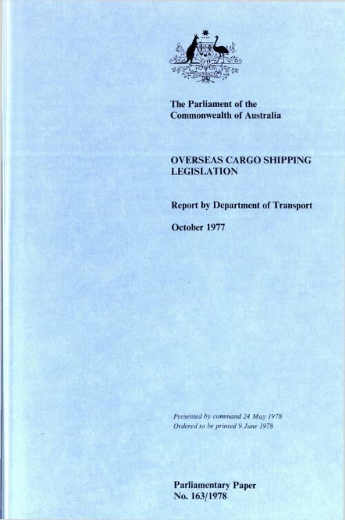 Report on a review of overseas cargo shipping legislation / Department of Transport