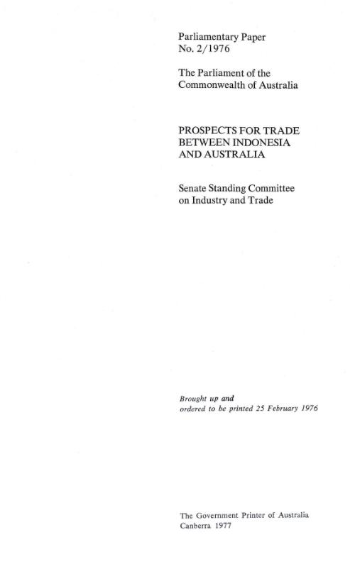 Prospects for trade between Indonesia and Australia / Senate Standing Committee on Industry and Trade