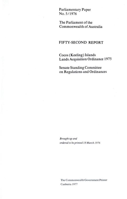 Fifty-second report : Cocos (Keeling) Islands lands acquisition ordinance 1975 / Senate Standing Committee on Regulations and Ordinances