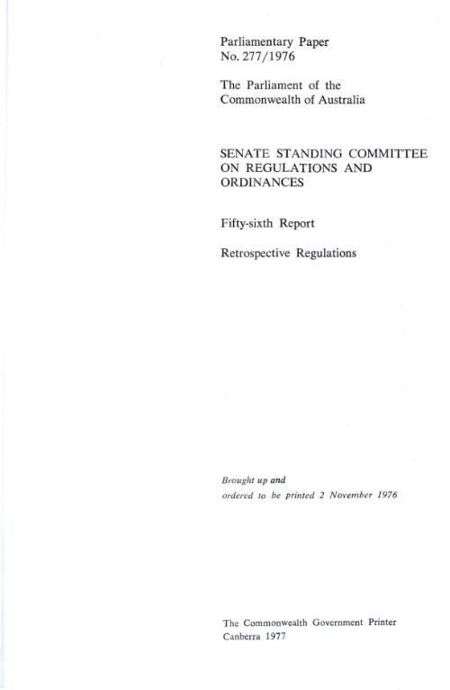Fifty-sixth report - retrospective regulations / Senate Standing Committee on Regulations and Ordinances