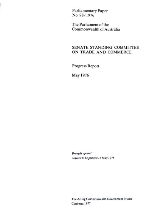 Progress report, May, 1976 / Senate Standing Committee on Trade and Commerce