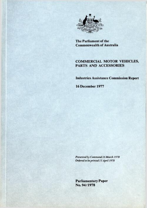 Commercial motor vehicles, parts and accessories, 16 December 1977 : Industries Assistance Commission report