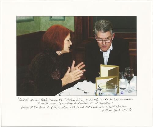 Doreen Mellor from the National Library of Australia chats with David Marr at the Patrick at my table dinner, held at the Ginger Room, Old Parliament House, Canberra, 2007 [picture] / William Yang