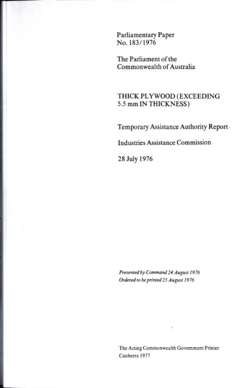 Thick plywood (exceeding 5.5 mm in thickness) 28 July, 1976 / Temporary Assistance Authority report, Industries Assistance Commission