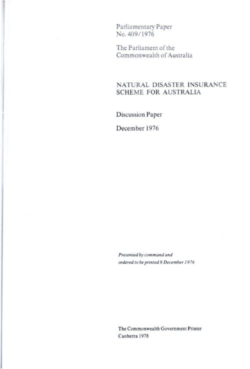 Natural Disaster Insurance Scheme for Australia : discussion paper, December 1976 / [Treasury]