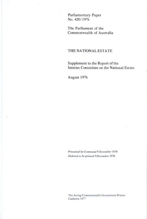 The national estate : supplement to the report of the Interim Committee on the National Estate