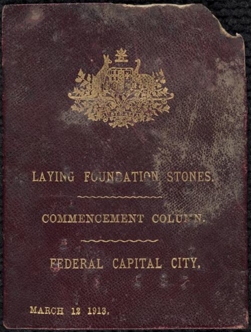 Official invitation to the Federal Capital City ceremony of laying the foundation stones of the commencement column, Wednesday 12 March 1913 [picture]
