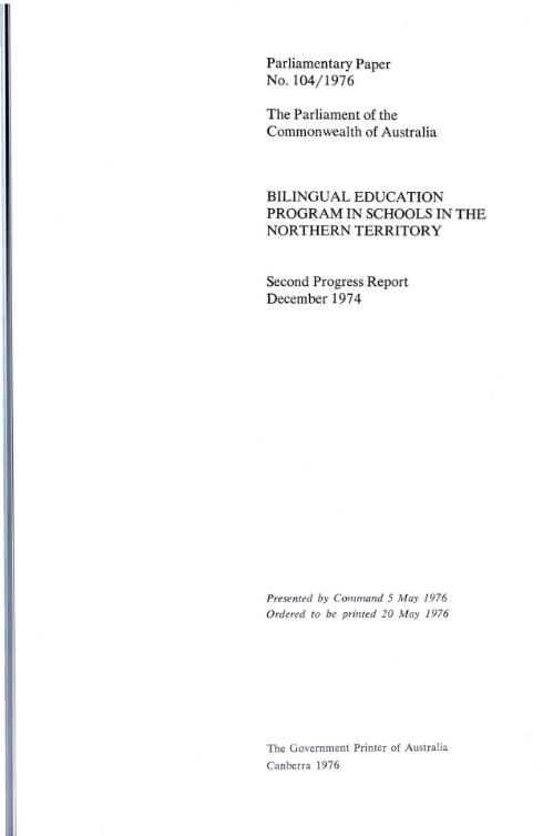 Second progress report on the bilingual education program in schools in the Northern Territory