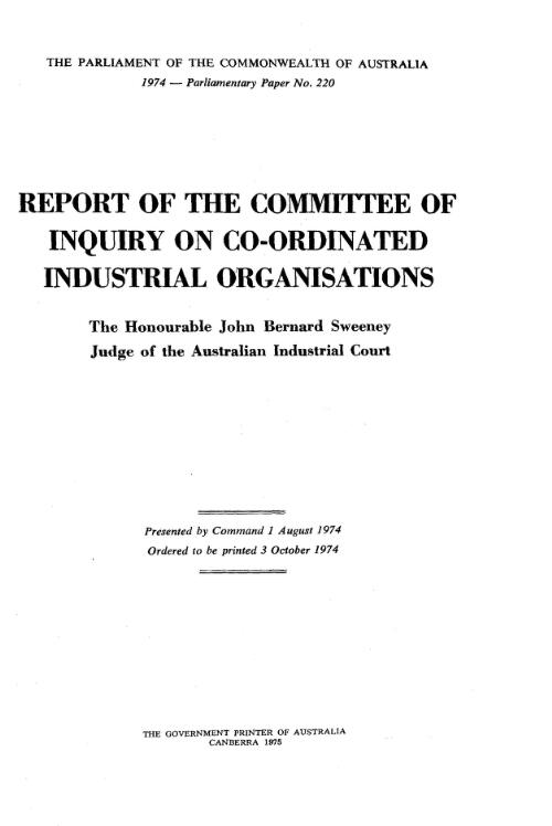 Report of the Committee of Inquiry on Co-ordinated Industrial Organisations