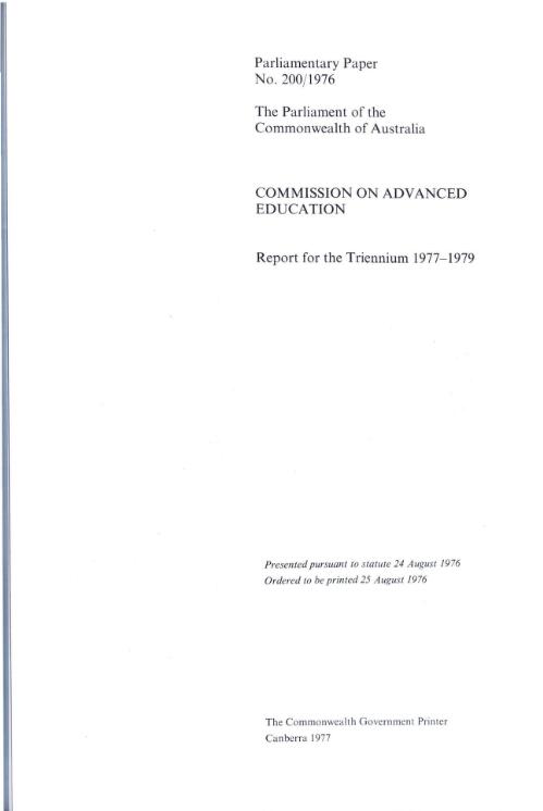 Report for the triennium 1977-1979 / by the Commission on Advanced Education. Chairman, E.S. Swinbourne