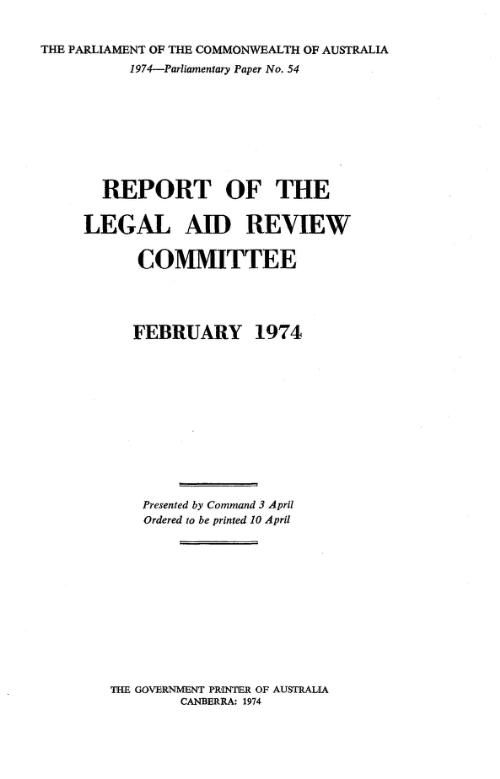 Report of the Legal Aid Review Committee, February 1974