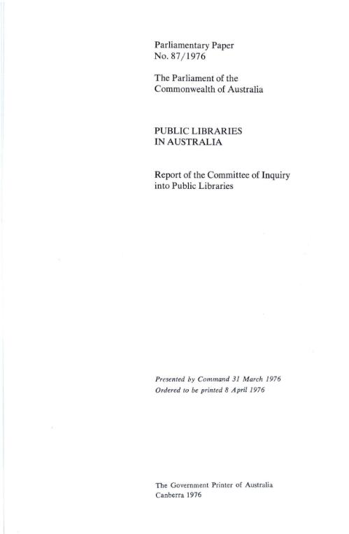 Public libraries in Australia : report of the Committee of Inquiry into Public Libraries