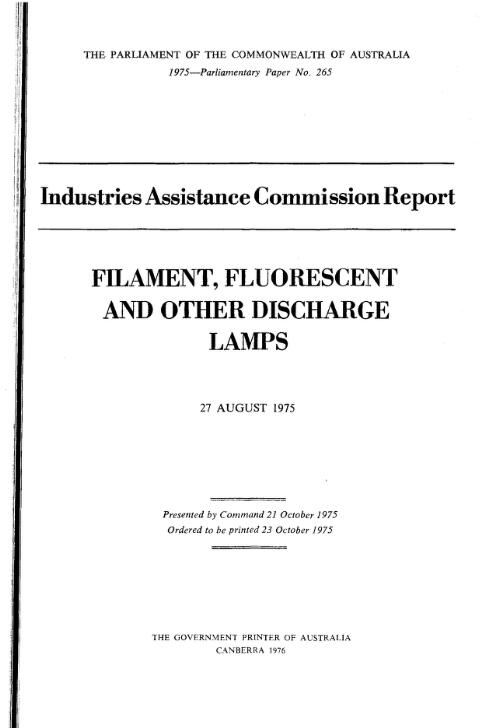 Filament, fluorescent and other discharge lamps, 27 August 1975 / Industries Assistance Commission