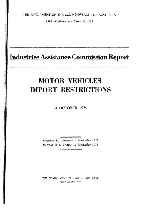 Motor vehicles : import restrictions, 31 October 1975 / Industries Assistance Commission