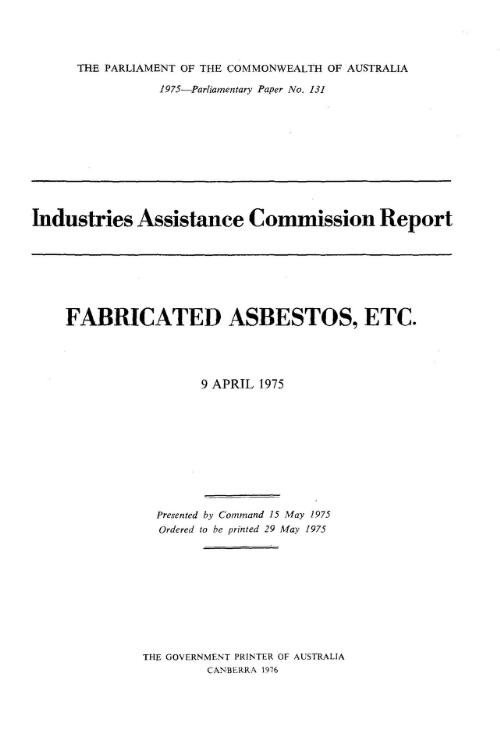 Fabricated asbestos, etc., 9 April 1975 / Industries Assistance Commission