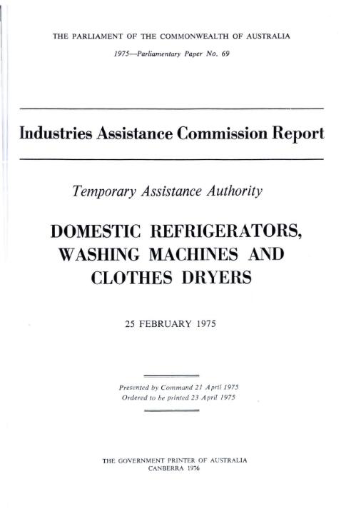 Domestic refrigerators, washing machines and clothes dryers, 25 February 1975 / Temporary Assistance Authority