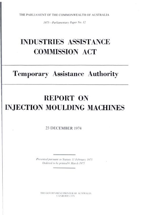 Report on injection moulding machines, 23 December 1974 / Temporary Assistance Authority