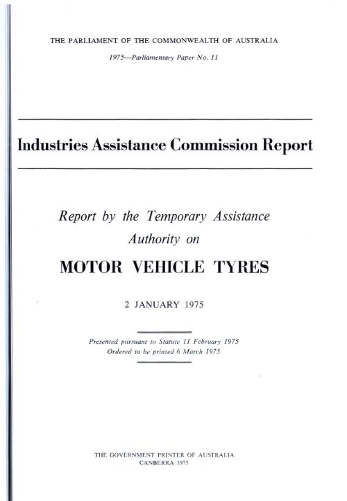 Report ... on motor vehicle tyres / by Temporary Assistance Authority