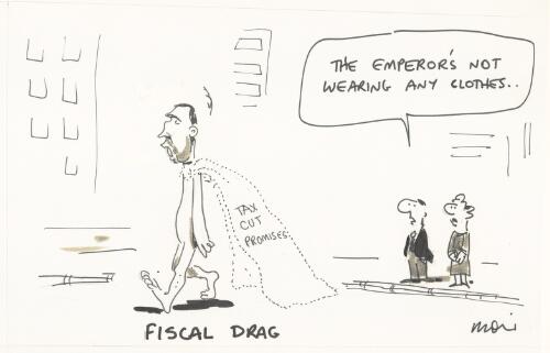 Fiscal drag [Paul Keating] [picture] / Moir