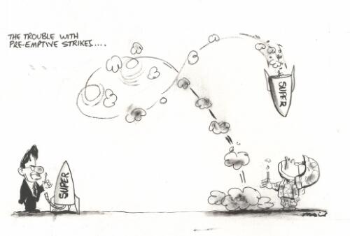 The trouble with pre-emptive strikes ... [John Howard and Mark Latham light up the rockets of "Super"], Januray 2004 [picture] / Moir
