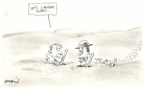 Let's liberate Sudan - [George W. Bush's suggestion to Tony Blair and John Howard while sinking deeper in quicksand in Iraq, 2004] [picture] / Moir