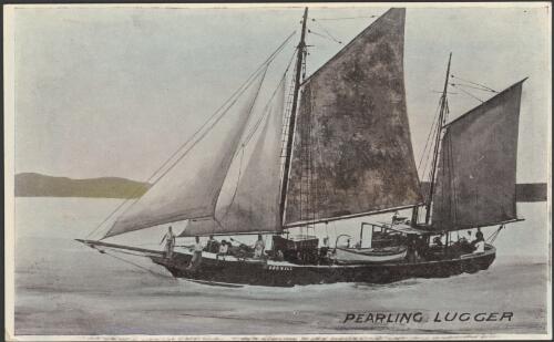 Pearling lugger, [Thursday Island, ca. 1917-1920] [picture]