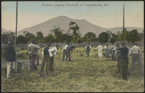 Aboriginal men playing football at Coranderrk, Victoria