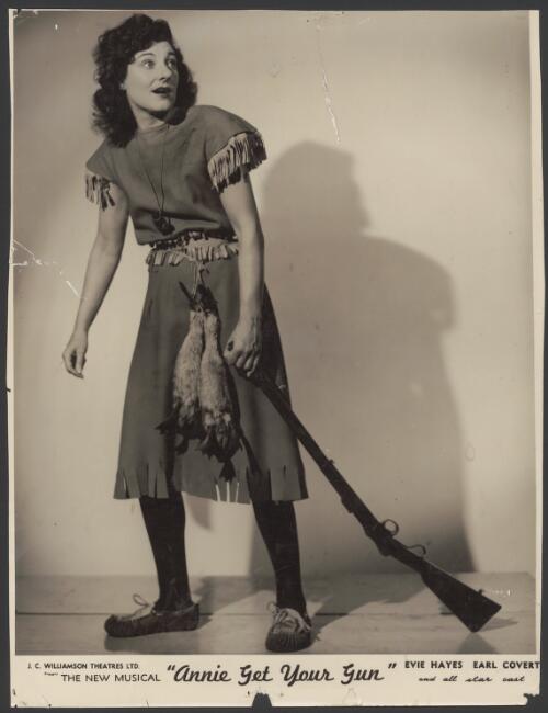 Evie Hayes as Annie Oakley in the J.C. Williamson production of Annie Get Your Gun, 1950. [picture] / Hal Williamson