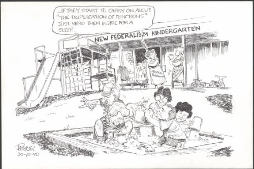"If they start to carry on about 'The duplication of functions' just send them inside for a sleep" [Commonwealth State Relations, Bob Hawke, Carmen Lawrence, Nick Greiner, Joan Kirner and John Bannon] [picture] / Pryor