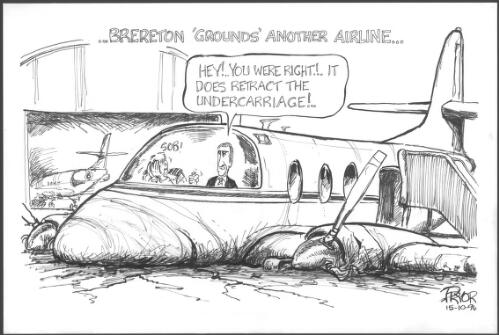 Brereton 'grounds' another airline [picture] / Pryor