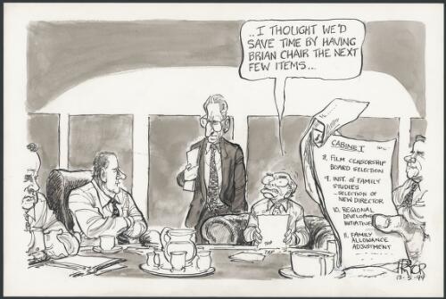 I thought we'd save time by having Brian chair the next few times - Harradine's favorite cabinet agenda items, 1999 [picture] / Pryor